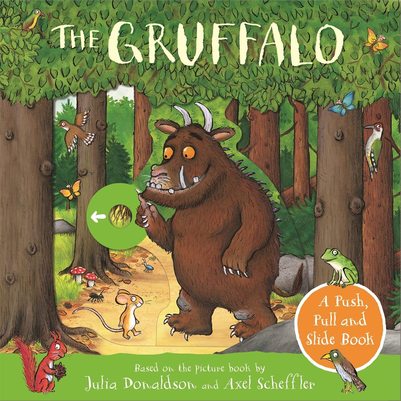 9781529040715 The Gruffalo: A Push, Pull and Slide Book - Julia Donaldson,Axel S