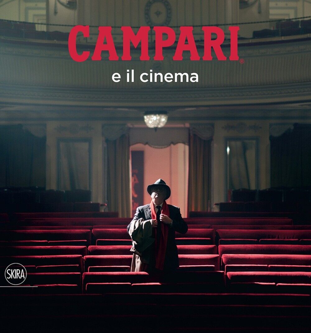 Campari e il cinema. - [Skira]