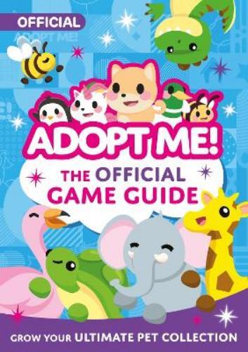 Uplift Games LLC Adopt Me!: The Official Game Guide (Tascabile) Adopt Me!