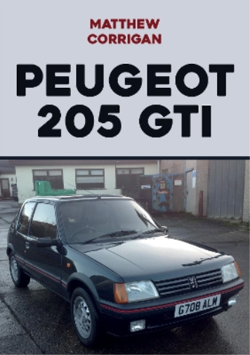 Matthew Corrigan Peugeot 205 GTI (Tascabile)