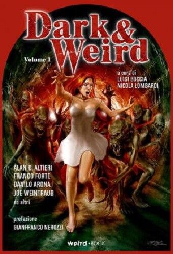 Boccia / Lombardi - Dark & Weird. Vol. 1 - Weird Book - 2017