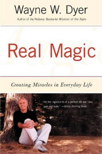 Wayne W. Dyer Real Magic (Tascabile)
