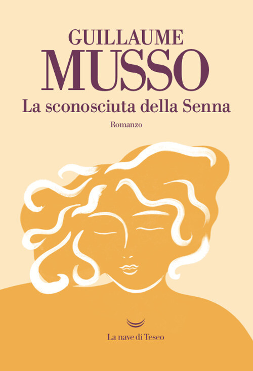 Libri Guillaume Musso - La Sconosciuta Della Senna