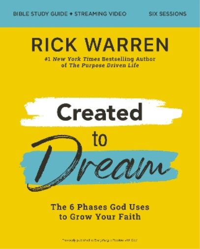 Rick Warren Created to Dream Bible Study Guide plus Streaming Video (Tascabile)