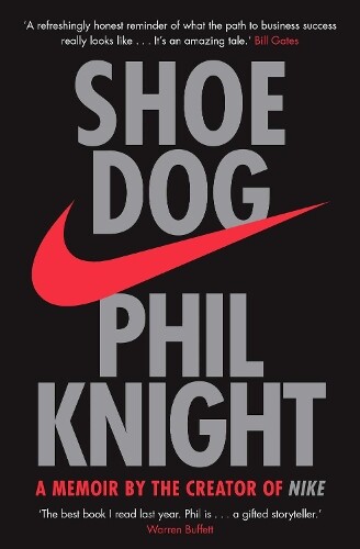 Phil Knight Shoe Dog (Tascabile)