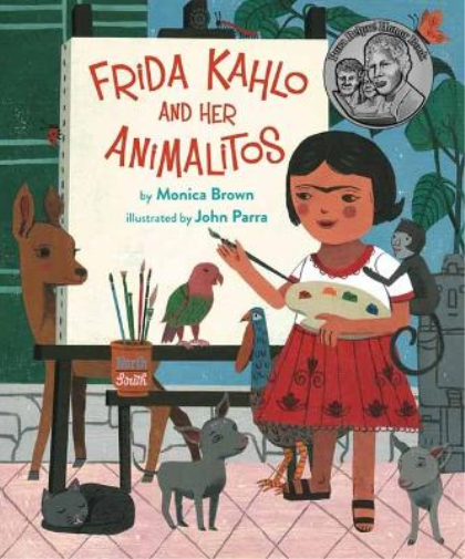 Monica Brown John Parra Frida Kahlo and Her Animalitos (Tascabile)