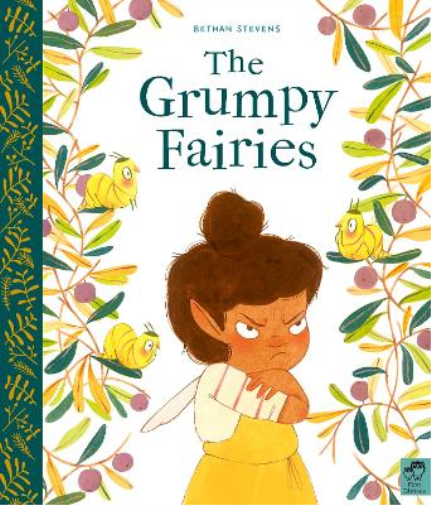 Bethan Stevens The Grumpy Fairies (Tascabile)