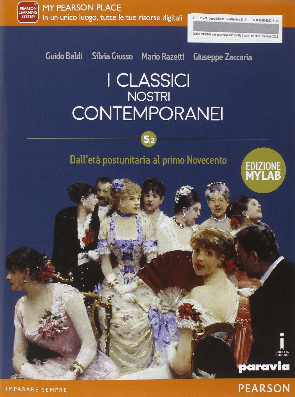 9788839527615 Classici nostri contemporanei 5.2. Ediz. mylab. Pe...line (Vol. 5)