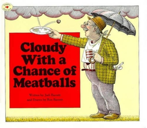 Judi Barrett Cloudy With a Chance of Meatballs (Tascabile)