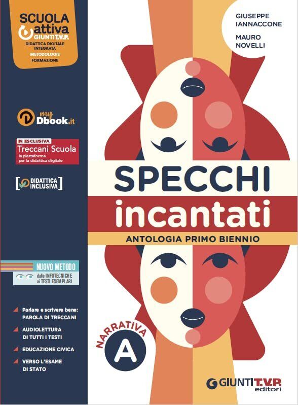9788809901841 Specchi incantati. Per le Scuole superiori. Con e-...tiva (Vol. A)