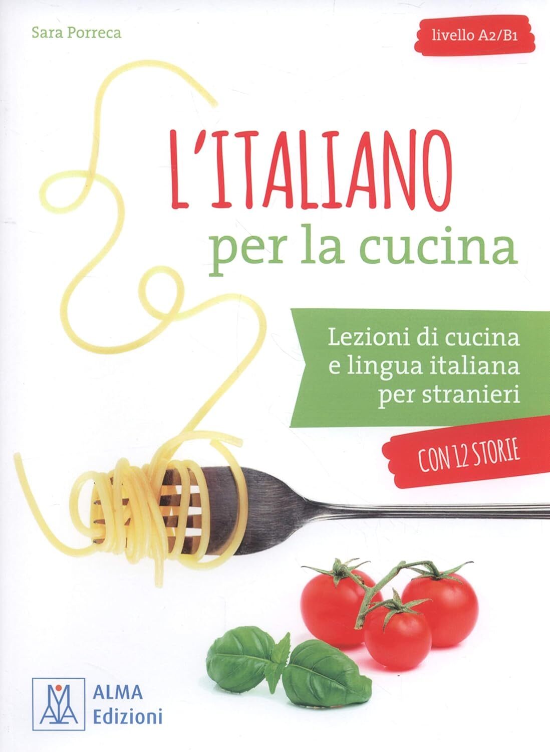 9788861825536 L'italiano per la cucina. Lezioni di cucina e ling... audio + vide