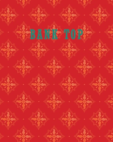 Craig Easton Bank Top (Copertina rigida)