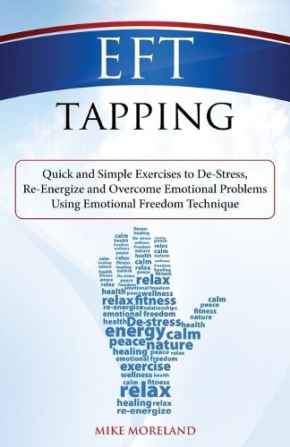 Mike Moreland EFT Tapping (Tascabile)