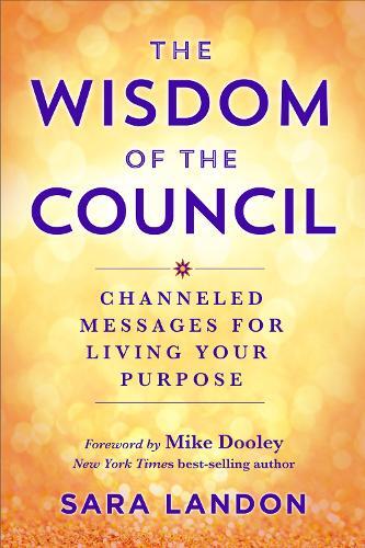 Sara Landon The Wisdom of The Council (Tascabile)