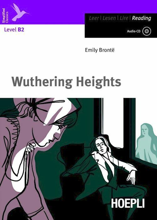 WUTHERING HEIGHTS. LEVEL B2  - BRONTE EMILY - HOEPLI