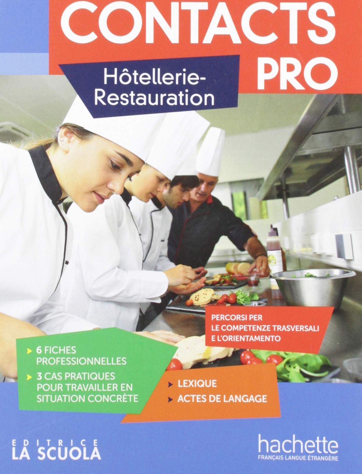 9782017053538 Contacts pro. Hotellerie. Per gli Ist. professionali