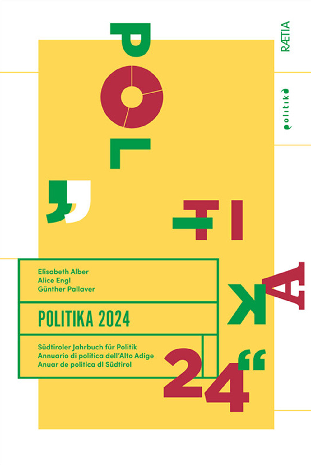 Libri Elisabeth Alber / Alice Engl / GÃ¼nther Pallaver - Politika. Annuario Di P