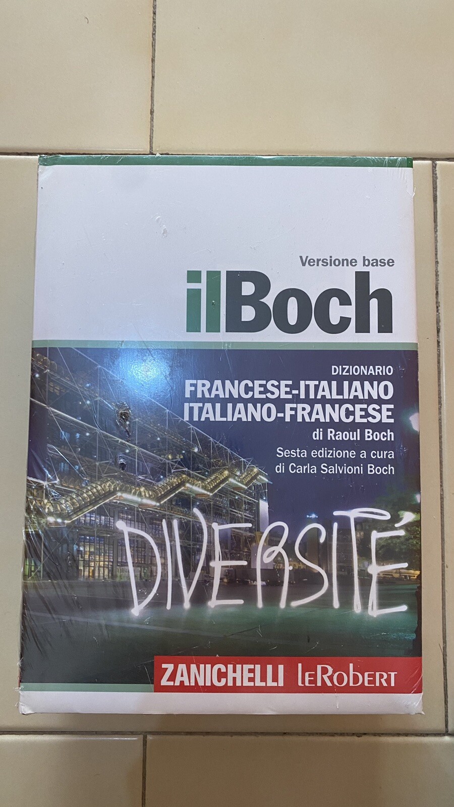 Dizionario FRANCESE-ITALIANO/ITALIANO-FRANCESE ilBoch, ZANICHELLI, LeRobert