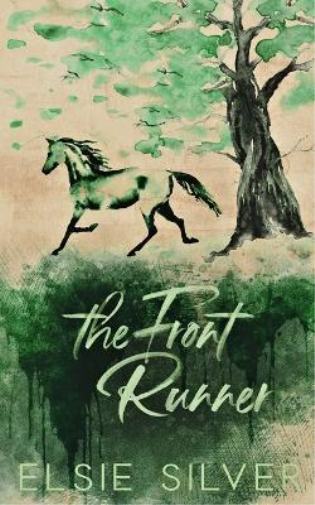 Elsie Silver The Front Runner (Tascabile) Gold Rush Ranch