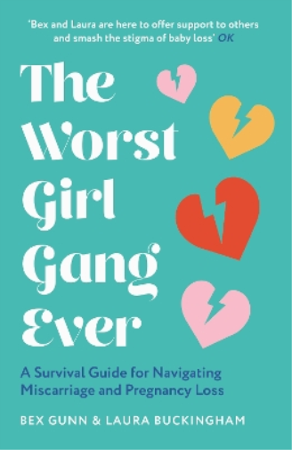 Laura Buckingham Bex Gunn The Worst Girl Gang Ever (Tascabile)