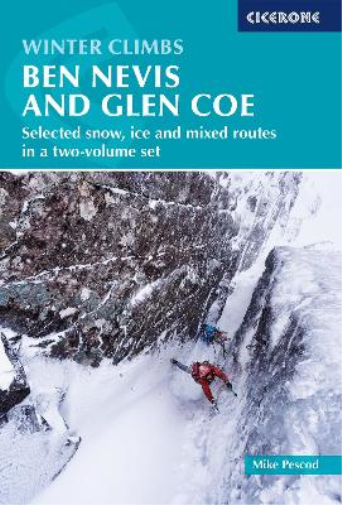 Mike Pescod Winter Climbs: Ben Nevis and Glen Coe (Tascabile)