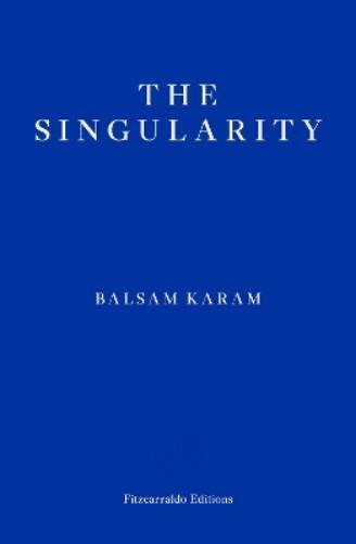 Balsam Karam The Singularity (Tascabile)