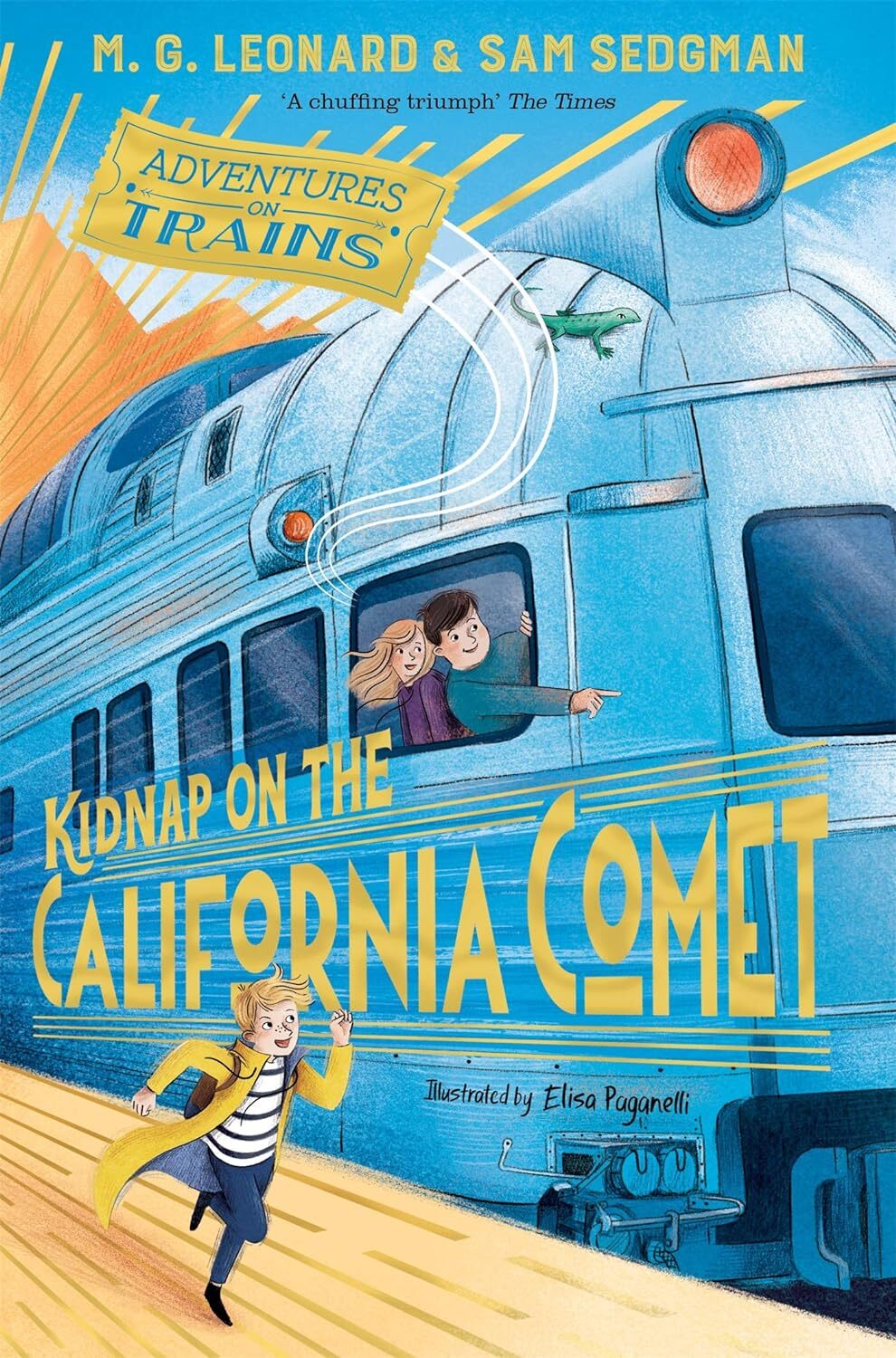 9781529013085 Kidnap on the California Comet - M. G. Leonard,Sam Sedgman,Elisa P