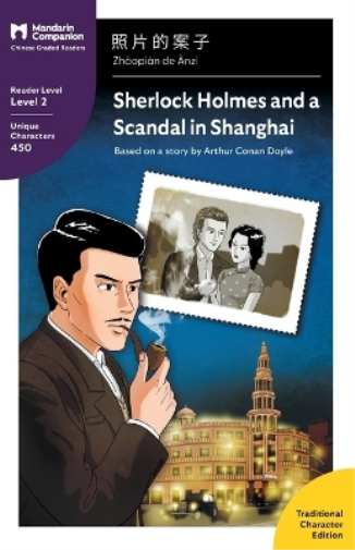Arthur Conan Doyle Sherlock Holmes and a Scandal in Shanghai (Tascabile)