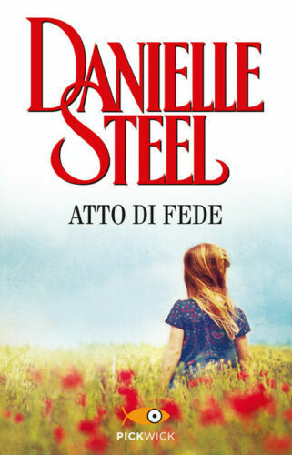 Atto di fede - Steel Danielle pickwick