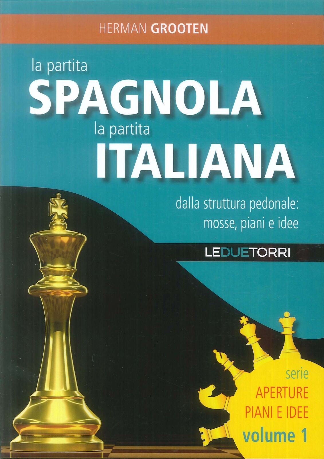 La partita spagnola la partita italiana dalla struttura pedonale: mosse, piani e
