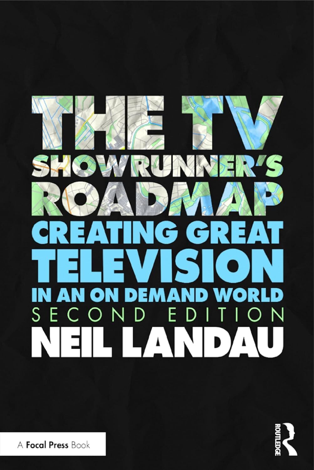 9780367484606 The TV Showrunner's Roadmap: Creating Great Televi... Demand World