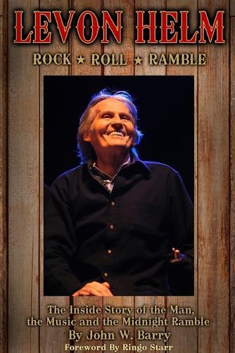 John W Barry Levon Helm (Tascabile)