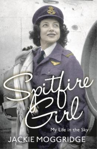 Jackie Moggridge Spitfire Girl (Tascabile)