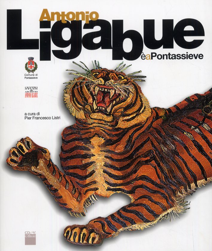 Antonio Ligabue è a Pontassieve. Antonio Ligabue Is At Pontassieve