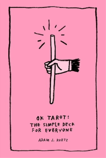 Adam J. Kurtz Ok Tarot (Mixed Media Product)