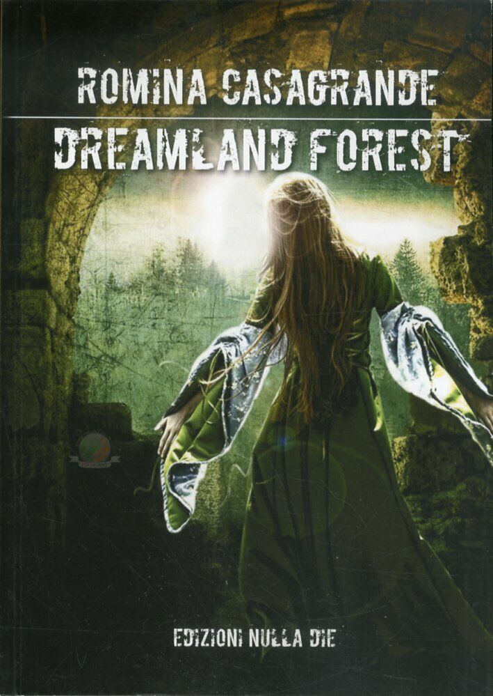 Dreamland forest - [Nulla Die]