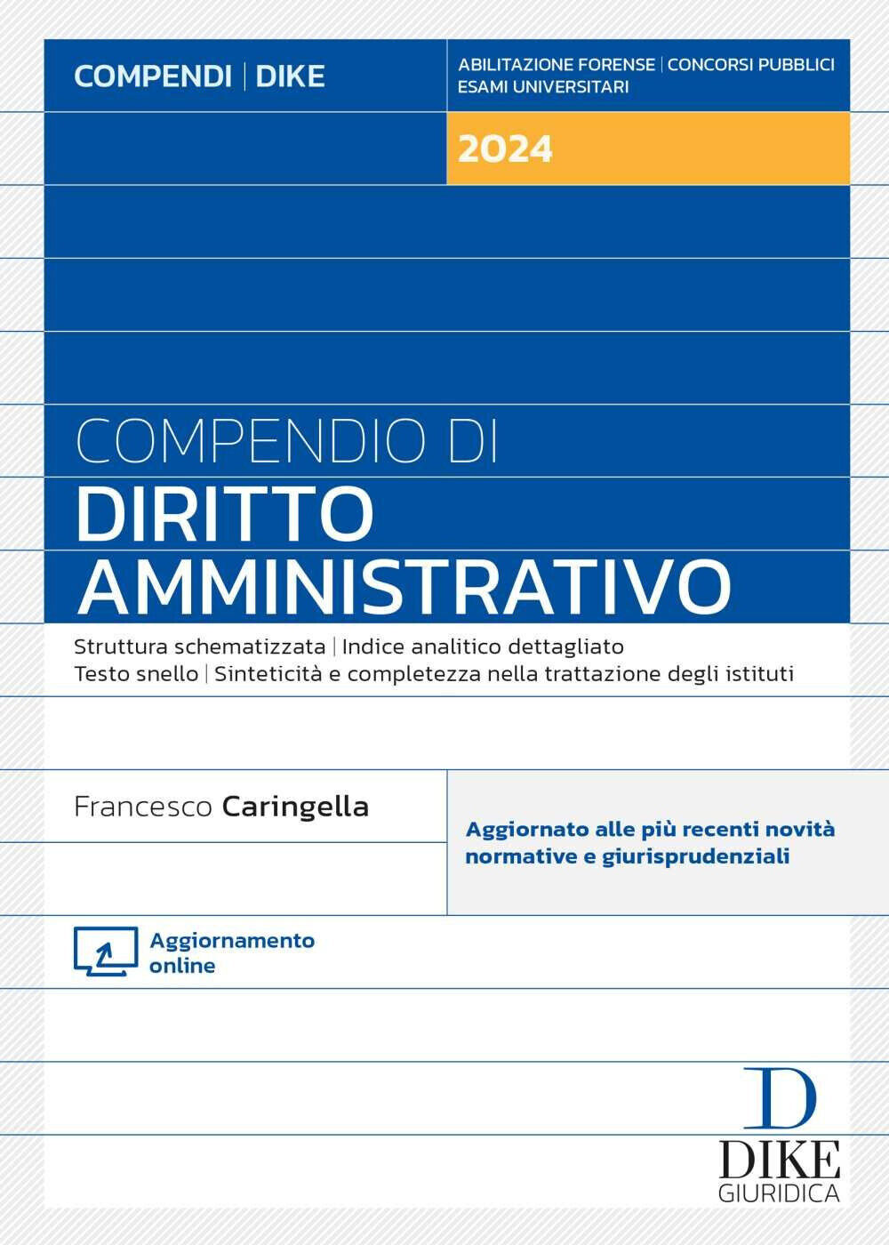 Compendio di diritto amministrativo. Con aggiornamento online - Caringella...
