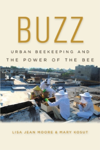 Lisa Jean Moore Mary Kosut Buzz (Tascabile)