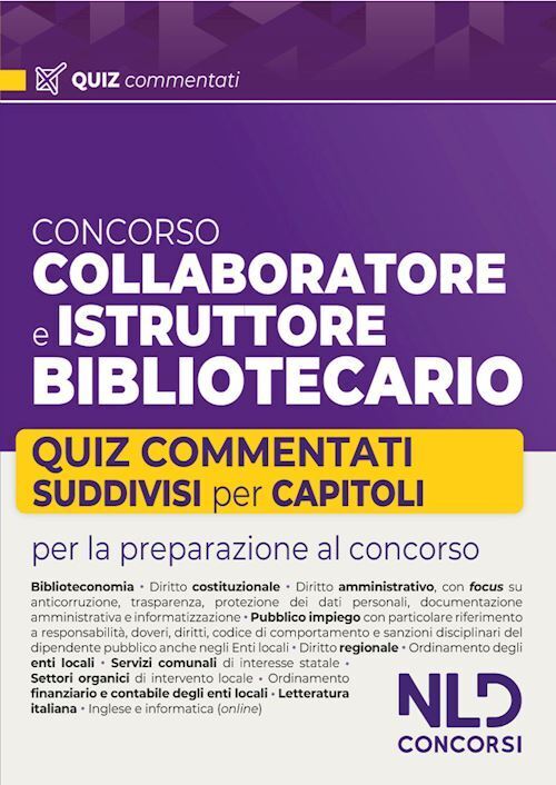 CONCORSO COLLABORATORE E ISTRUTTORE BIBLIOTECARIO  - NLD CONCORSI