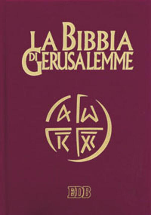 La Bibbia Di Gerusalemme Edb 2009