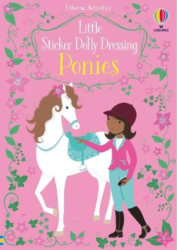 Fiona Watt Little Sticker Dolly Dressing Ponies (Tascabile)