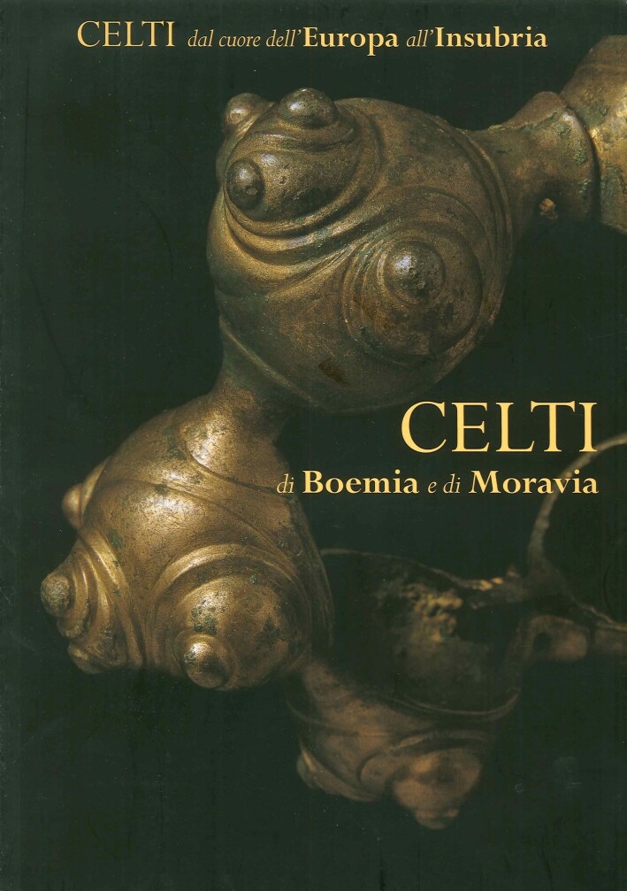 Celti di Boemia e di Moravia - [Iniziative Editoriali Il Cerchio]