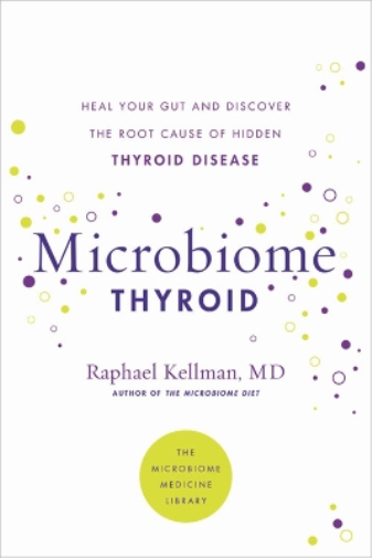 Raphael Kellman Microbiome Thyroid (Tascabile)