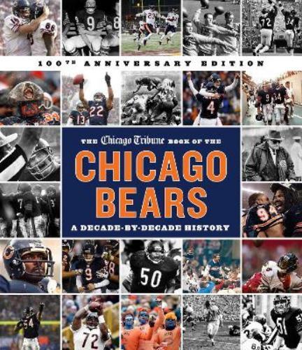 Chicago Tribune The Chicago Tribune Book of the Chicago Bears (Copertina rigida)