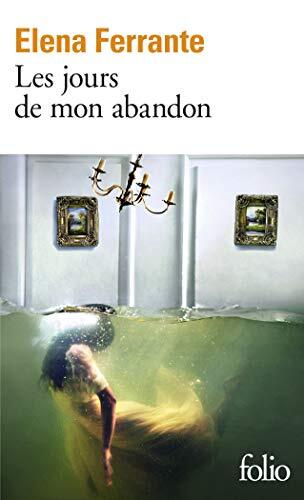 9782070793198 Les jours de mon abandon - Elena Ferrante