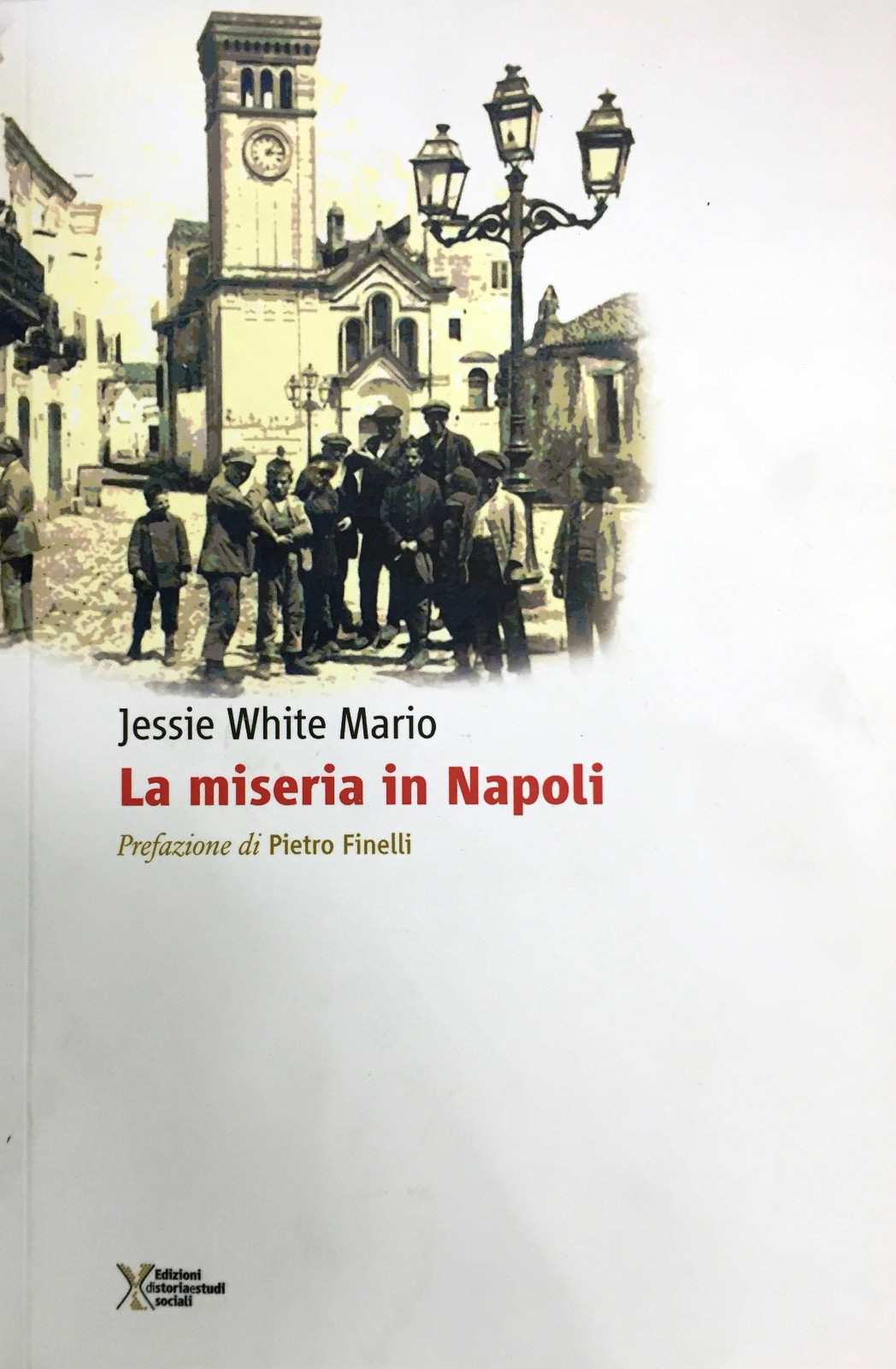 (Napoli) J. White Mario - LA MISERIA IN NAPOLI - Roma 2015