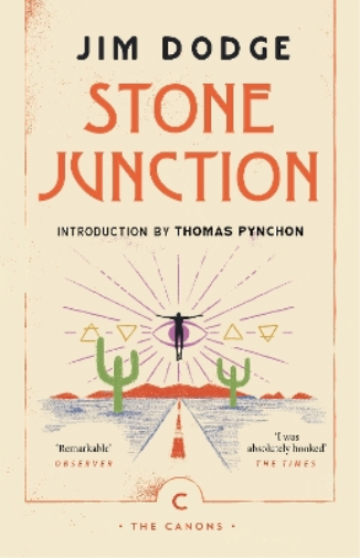 Jim Dodge Stone Junction (Tascabile) Canons