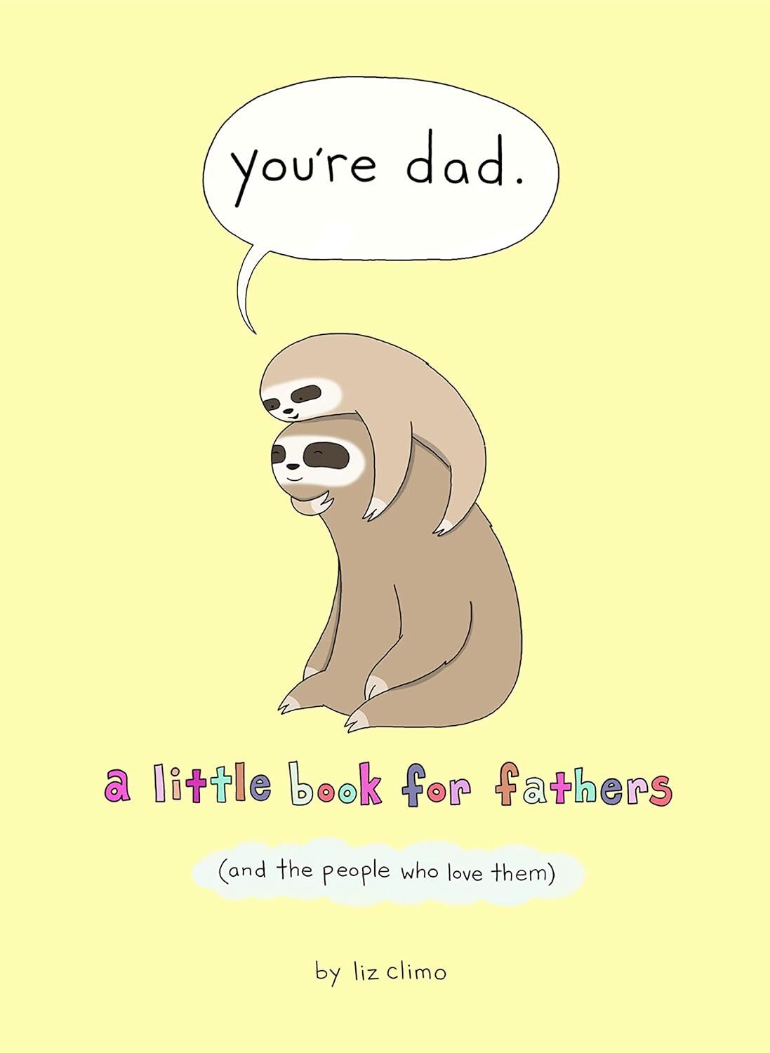 9780008436445 You’re Dad: A Little Book for Fathers (And the P...ho Love Them)