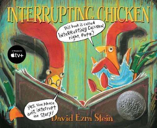 David Ezra Stein Interrupting Chicken (Tascabile) Interrupting Chicken