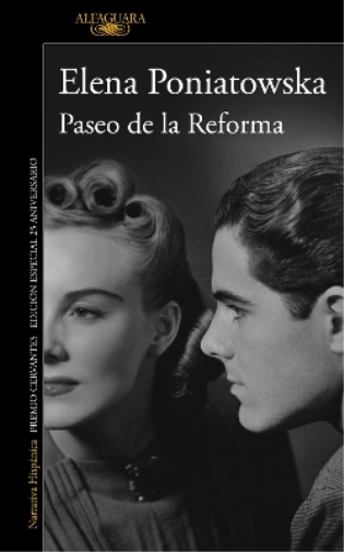 Elena Poniatows Paseo de la Reforma (Ed. 25 aniversario) / Reforma B (Tascabile)